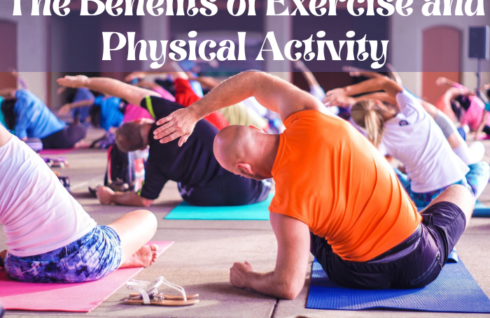 The Benefits of Exercise and Physical Activity